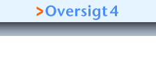 >Oversigt4
